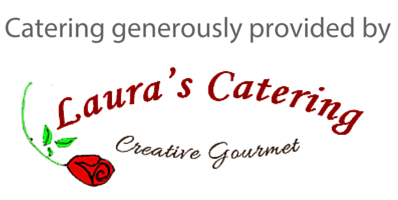 Catering generously provided by Lauras Catering