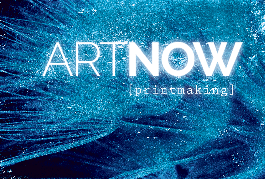 Art Now: Printmaking