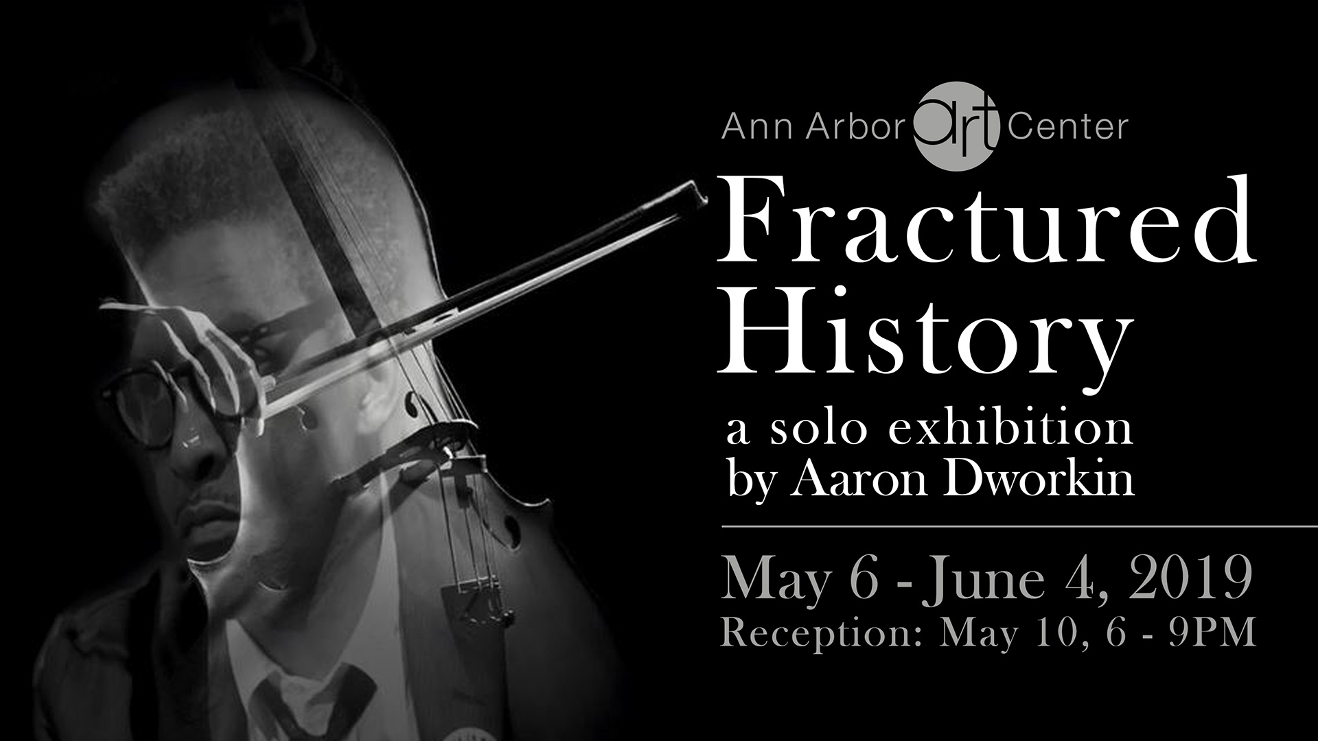 FRACTURED HISTORY, MAY 6 - JUNE 4, 2019