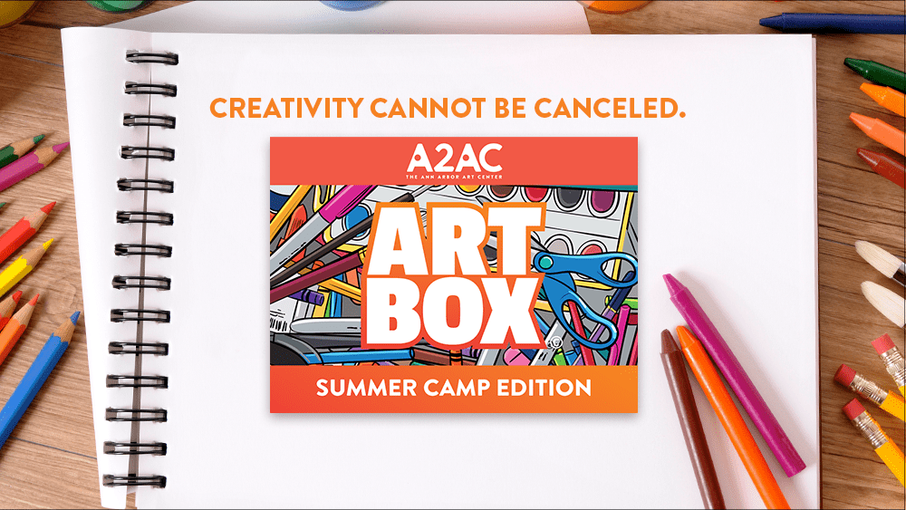 Press Release: Ann Arbor Art Center Launches ArtBox: Summer Camp Edition